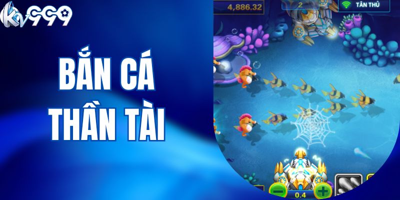 Bắn Cá Thần Tài - Trải Nghiệm Thế Giới Đại Dương Sâu Thẳm