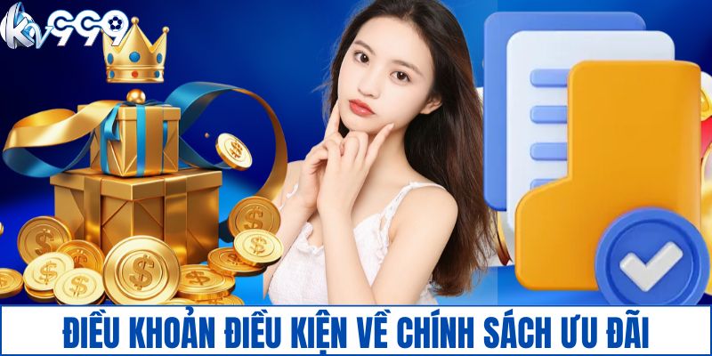 Điều khoản điều kiện về chính sách ưu đãi