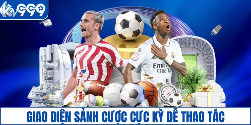 Giao diện sảnh cược cực kỳ dễ thao tác