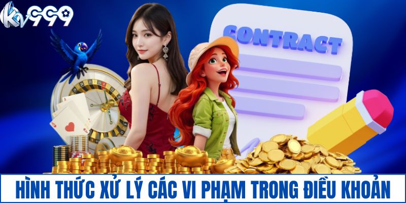 Hình thức xử lý các vi phạm trong điều khoản